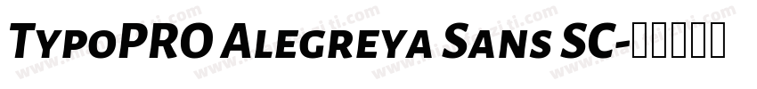 TypoPRO Alegreya Sans SC字体转换
